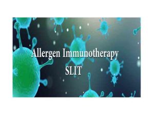 SLIT Sublingual Immunotherapy